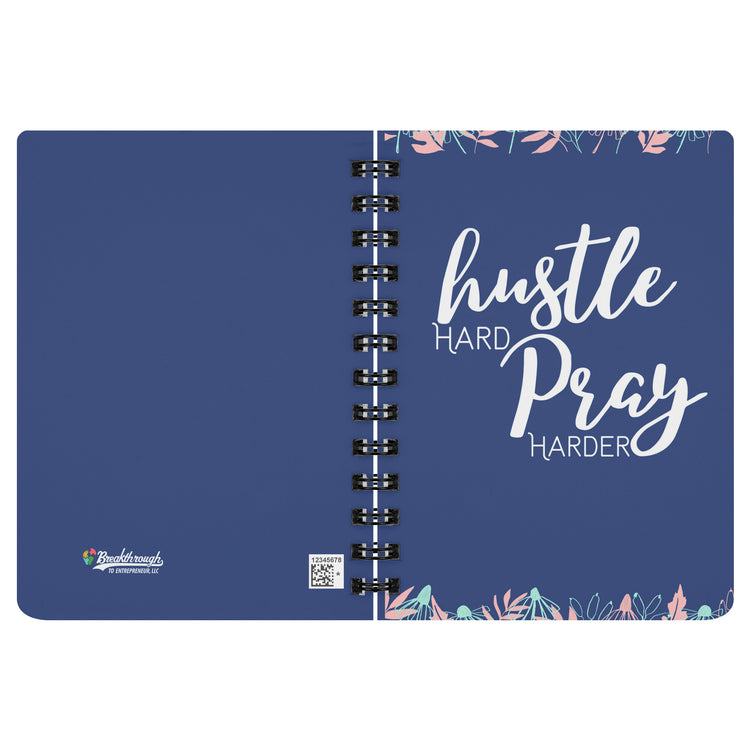 Hustle hard Pray Harder Notebook